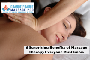 6 Surprising Benefits of Massage Therapy Everyone Must Know